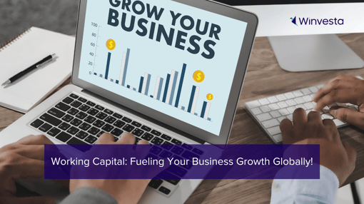 Grow Your Business with These Working Capital Tips